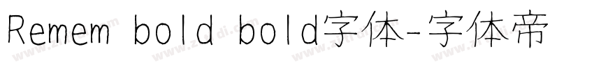 Remem bold bold字体字体转换